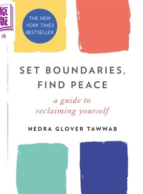 进口原版 *界限 英文原版 Set Boundaries Find Peace Nedra Glover Tawwab 内德拉 格洛佛 塔瓦布 纽约时报畅销书   Little Brown