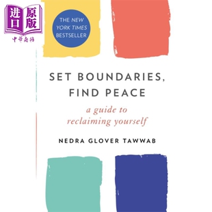 进口原版 *界限 英文原版 Set Boundaries Find Peace Nedra Glover Tawwab 内德拉 格洛佛 塔瓦布 纽约时报畅销书   Little Brown