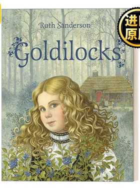 进口原版 英文原版 Goldilocks  金发女郎 经典故事 插画版 鲁思桑德森 插画系列 英文版 进口英语原版书籍   Crocodile