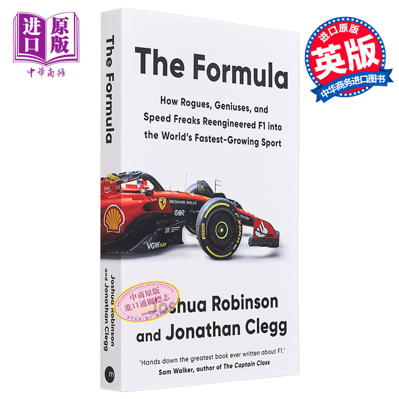 中商原版 *方程式赛车 如何将F1改造成世界上发展快的运动 The Formula 英文原版 Joshua Robinson Jonathan Clegg   Orion Publis