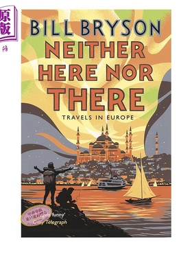进口原版 *东西莫辨逛欧洲 英文原版 Neither Here Nor Travel in Europe 布莱森   Transworld Publisher
