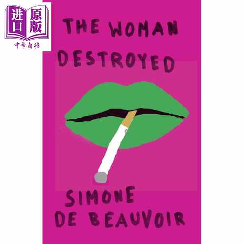 进口原版 *被摧毁的女人 波伏娃 The Woman Destroyed 英文原版 Simone de Beauvoir 第二性作者 女性主义读物 短篇   Random Hous