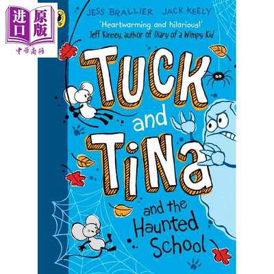 进口原版 *两个搞怪小伙伴 闹鬼的学校 TＵＣk and Tina and the Haunted School 英文原版 趣味插画冒险故事书 进口