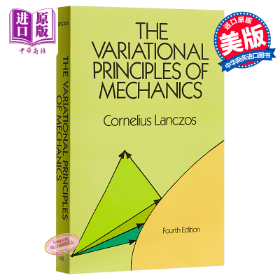 进口原版 *力学变分原理 英文原版 The Variational Principles of Mechanics Cornelius Lanczos   Dover Publications