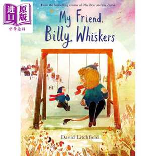 David 儿童绘本 进口 Linc 进口原版 Whiskers Frances Friend Litchfield 英文原版 Billy 朋友比利.威斯克斯 图画故事 我
