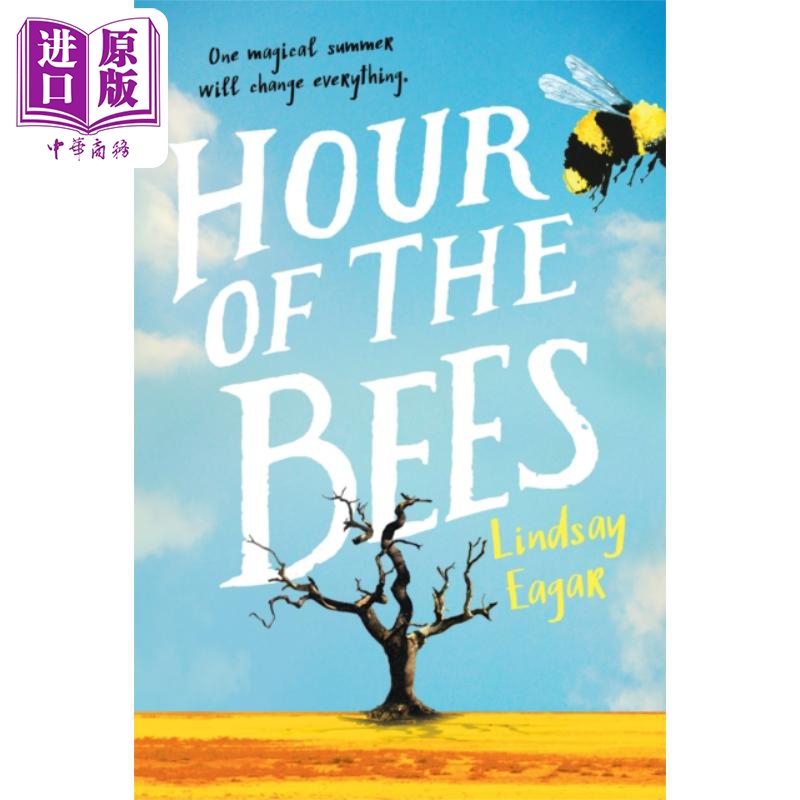 进口原版 *蜜蜂的时间 Hour of the bees 英文原版 Lindsay Eagar 国际流行小说 励志 自我提升   Candlewick Press