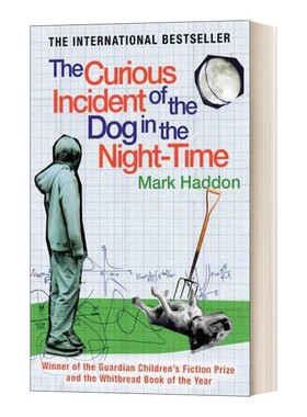 进口原版 The Curious Incident of the Dog In The Night-time 深夜小狗神秘事件 英文版 进口英语原版书籍 英文原版 侦探推理