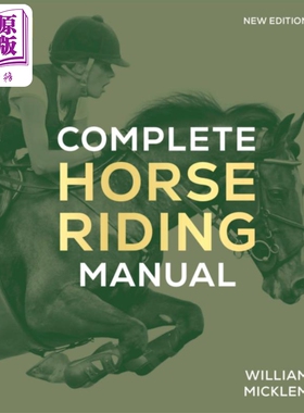 进口原版 *DK马术全书 马术科普指南Complete Horse Riding Manual 英文原版 William Micklem   DK USA