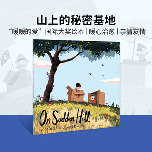 本吉·戴维斯经典 Schuster Sudden Benji Davies Hill 山上 绘本 Simon 进口原版 秘密基地 英文原版