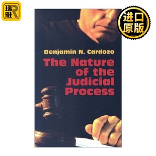 进口原版 英文原版 The Nature of the Judicial Process 司法过程的性质 司法活动的本质 Benjamin Cardozo 英文版 进口英语原