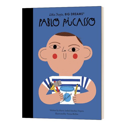 进口原版 英文原版 Pablo Picasso 小人物 大梦想 毕加索 精装 英文版 Maria Isabel Sanchez Vegara、Teresa Bellon 进口英语