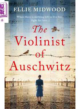 进口原版 *奥斯维辛的小提琴手 英文原版 The Violinist of Auschwitz World War 2 novel Ellie Midwood 历史小说   Bookouture