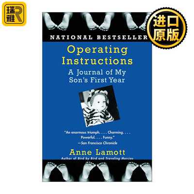进口原版 英文原版 Operating InstrＵＣtions 操作指导 吾儿第一年的日志 单亲妈妈育儿日记 Anne Lamott 英文版 进口英语原版书