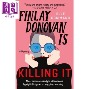 Finlay Killing 芬利多诺万在杀人 英文原版 Cosimano Books 进口原版 Elle Donovan 一个谜团 Minotaur Mystery