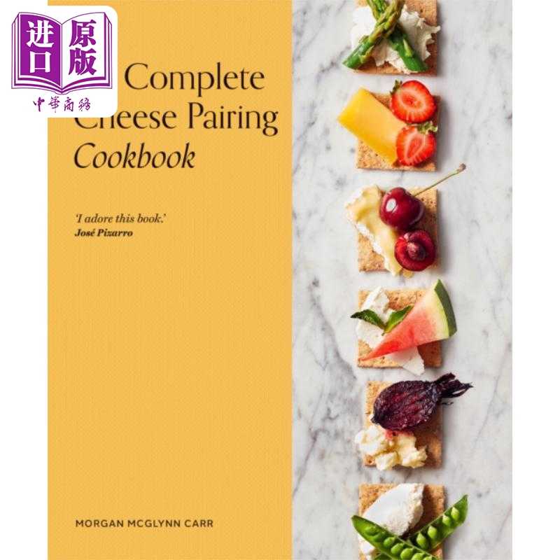 进口原版 *奶酪搭配完整食谱 The Complete Cheese Pairing Cookbook 英文原版 Morgan McGlynn 生活休闲 烹饪艺术   White Lion