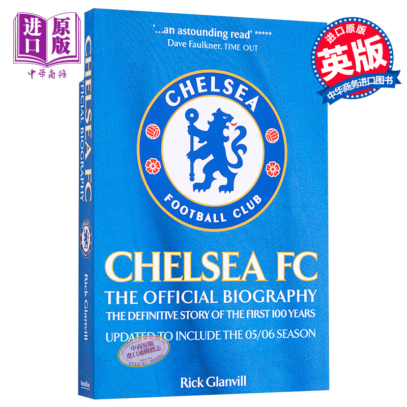 中商原版 切尔西足球俱乐部官方传记 英文原版 Chelsea FC: the Official Biography: The Definitive Story of the First 100