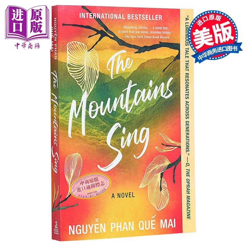 进口原版 *群山歌唱 阮清越安利 The Mountains Sing 英文原版 Que Mai Phan Nguyen 世界现当代文学 经典文学   Algonquin Books