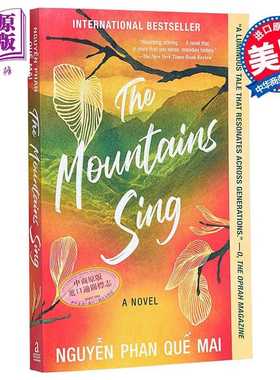 进口原版 *群山歌唱 阮清越安利 The Mountains Sing 英文原版 Que Mai Phan Nguyen 世界现当代文学 经典文学   Algonquin Books