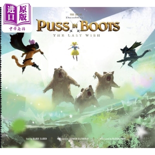进口原版 *穿靴子的猫2 设定集 最后的愿望 The Art of DreamWorks Puss in Boots 英文原版 The Last Wish Ramin Z Cameron Boo