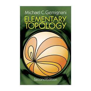 进口原版 英文原版 Elementary Topology 基本拓扑学 第二版 数学 Michael C. Gemignani 英文版 进口英语原版书籍   Dover