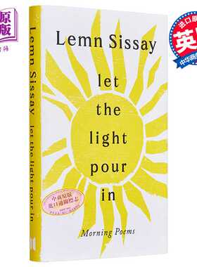 进口原版 *让光倾泻进来 英文原版 Let the Light Pour In Lemn Sissay 诗集 颂扬晨练诗歌集 经典文学系列   Canongate Books