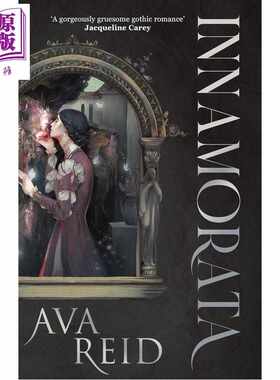 进口原版 *伊纳莫拉塔 Innamorata 英文原版 Ava Reid 哥特式 奇幻 浪漫 爱情 小说   Del Rey