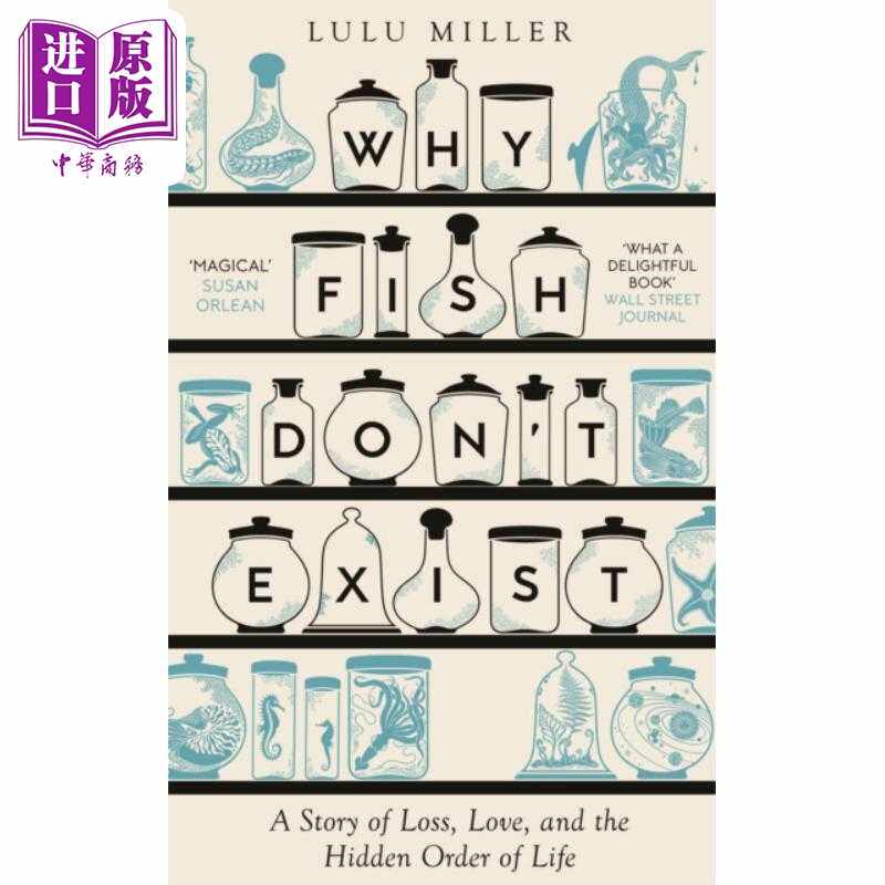 进口原版 *露露 米勒 鱼不存在 英文原版 Why Fish Do Not  Exist Lulu Miller 黑暗科学传记   Pushkin Press