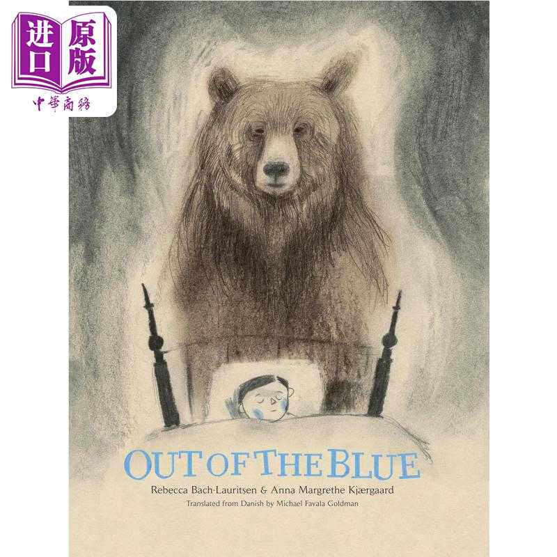 进口原版 *出乎意料 Anna Margrethe Kj?rgaard Out of the Blue英文原版 儿童绘本 动物故事图画书 精装精品绘本    Enchanted Li