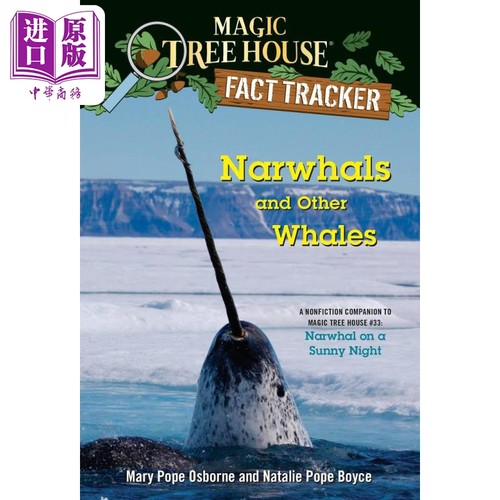 进口原版 *Magic Tree House Fact Tracker 42 Narwhals and Other Whales 树屋小百科42 英文原版进口图书小初   Random House US