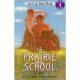 School Read 进口原版 Can Prairie Level 英文原版 草原学校 HarperCollins