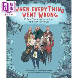 Everything 进口原版 Andrews 进口 Wrong 当一切都出错了 真实故事 儿童科普读物 Went 英文原版 发明家 精装 McM When