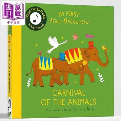 进口原版 *发声书 故事乐团 动物嘉年华 My First Story Orchestra Carnival of the Animals #1 英文原版纸板书 活   Frances Lin
