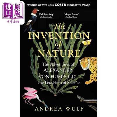进口原版 *自然的造物 洪堡的新世界 The Invention of Nature 英文原版 Andrea Wulf   John Murray Publisher