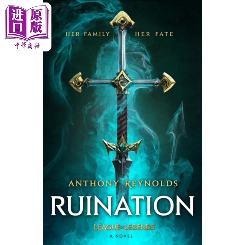 进口原版 *毁灭 英雄联盟小说 Ruination A League of Legends Novel 英文原版 Anthony Reynolds 奇幻小说   Little Brown UK