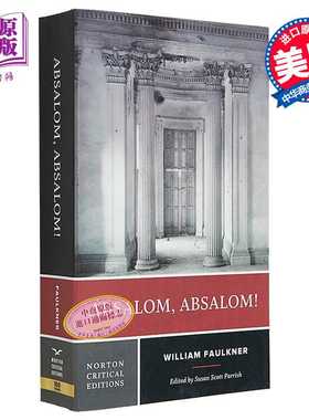 进口原版 *福克纳 押沙龙押沙龙 诺顿文学解读 Norton Critical Editions Absalom Absalom 英文原版 William Faulk   NORT