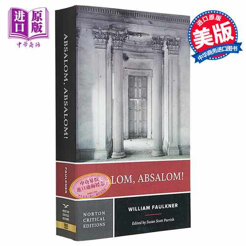 进口原版 *福克纳 押沙龙押沙龙 诺顿文学解读 Norton Critical Editions Absalom Absalom 英文原版 William Faulk   NORT