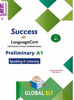 进口原版 *SＵＣcess at LanguageCert A1 ESOL SELT 在朗思考试A1 ESOLSELT取得成功--带答案的套印版   GLOBAL ELT