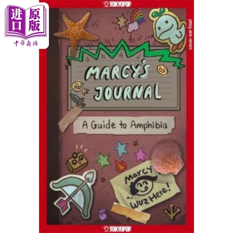 进口原版 *Marcy s Journal  A Guide to Amphibia  Adam/Colas Disney Press