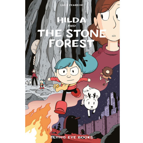 进口原版 *动画原著 希尔达5希尔达与石头森林 英文原版Hilda and the Stone Forest Hildafolk桥梁漫画图像小说 英   Flying Eye