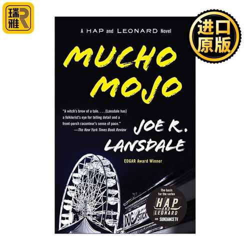 进口原版 海普与雷纳德系列2 魔咒 英文原版 MＵＣho Mojo Hap and Leonard 02 同名美剧原著 犯罪推理小说 Joe R. Lansdale 进口