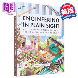 图解现场指南 一目了然 构造环境 Press 进口原版 Hillhouse 英文原版 工程 Sight Plain Engineering Starch Grady