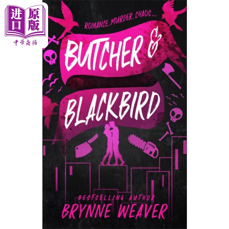 进口原版 *毁灭之爱三部曲 第1部 屠夫与黑鸟 Butcher and Blackbird 英文原版 Brynne Weaver 国际流行小说 爱情小   Little Brow