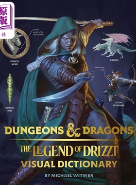 进口原版 *龙与地下城崔斯特传奇视觉词典 英文原版 Dungeons and Dragons the Legend of Drizzt Visual Dictionar   DK Publishi