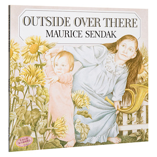 进口原版 *凯迪克奖作品 在那遥远的地方 英文原版 Outside over there 那边之外 Maurice Sendak莫里斯桑达克 平装   Red Fox
