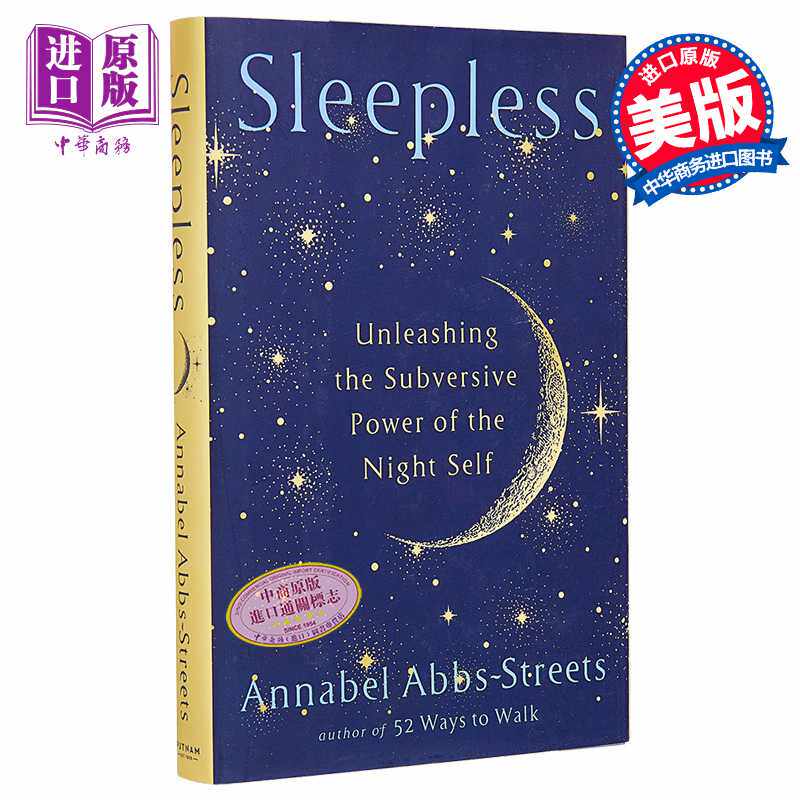 进口原版 *失眠 释放暗夜自我的颠覆力量 Sleepless 英文原版 Annabel Abbs Streets 自我提升与创造力 励志   Random House US