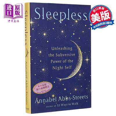 进口原版 *失眠 释放暗夜自我的颠覆力量 Sleepless 英文原版 Annabel Abbs Streets 自我提升与创造力 励志   Random House US
