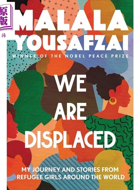 进口原版 *马拉拉 我为女孩争取权利的故事 We Are Displaced 英文原版 Malala Yousafzai   Little, Brown US