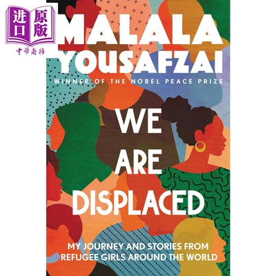 进口原版 *马拉拉 我为女孩争取权利的故事 We Are Displaced 英文原版 Malala Yousafzai   Little, Brown US
