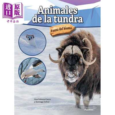 进口原版 *Spanish Science Readers Animales de la tundra 3-6年级 8-12岁 西班牙语原版少儿科普读物 苔原动物   Rourke