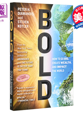 进口原版 *创业无畏 英文原版 Bold:How to go big  Peter H Diamandis  Simon   Simon & Schuster